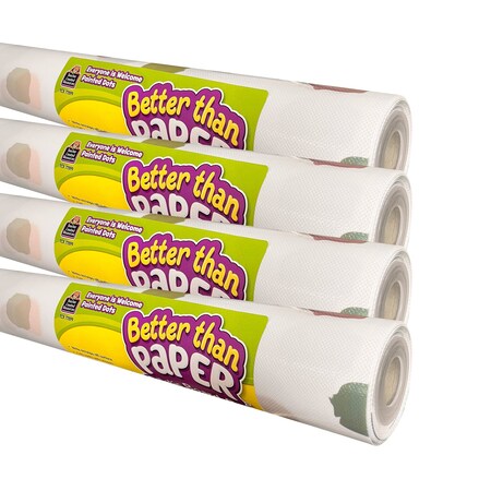 Teacher Created Resources Better Than Paper Bulletin Board Roll, Everyone is Welcome Painted Dots, 4PK TCR32458